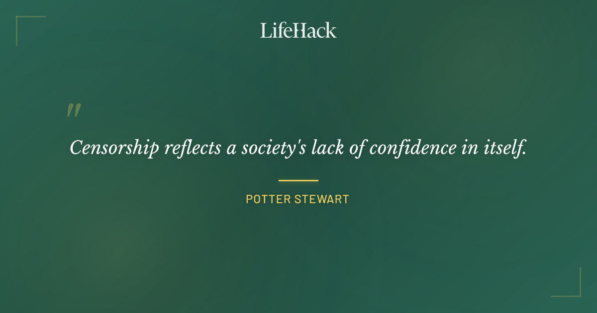 Quote by Potter Stewart