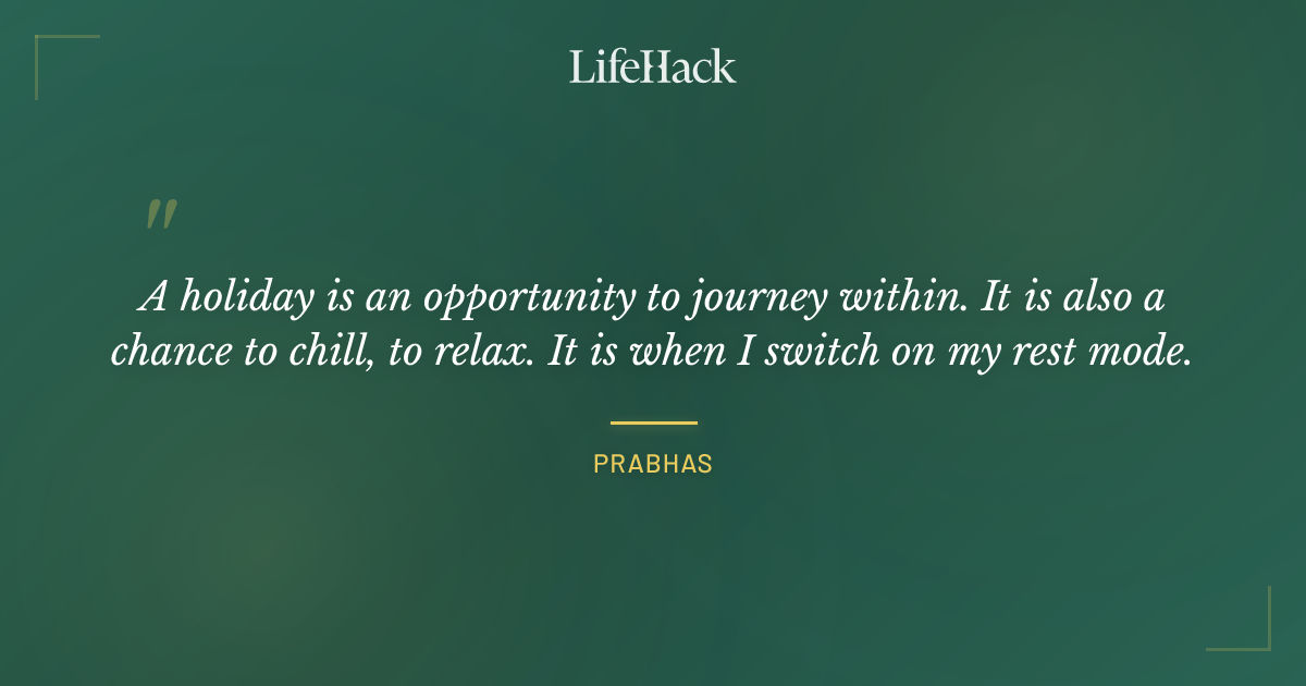 Quote by Prabhas