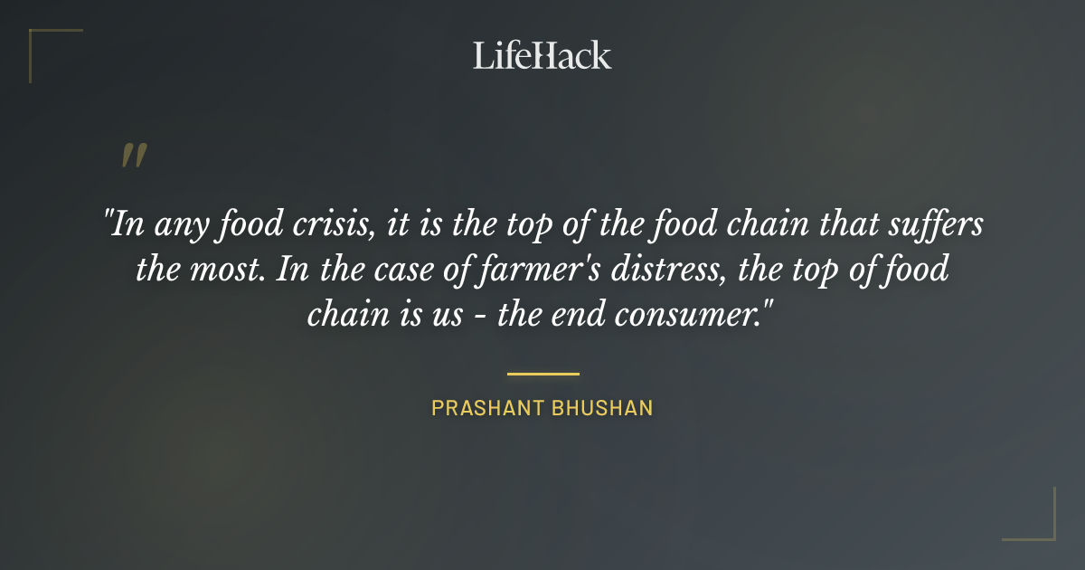 Quote by Prashant Bhushan