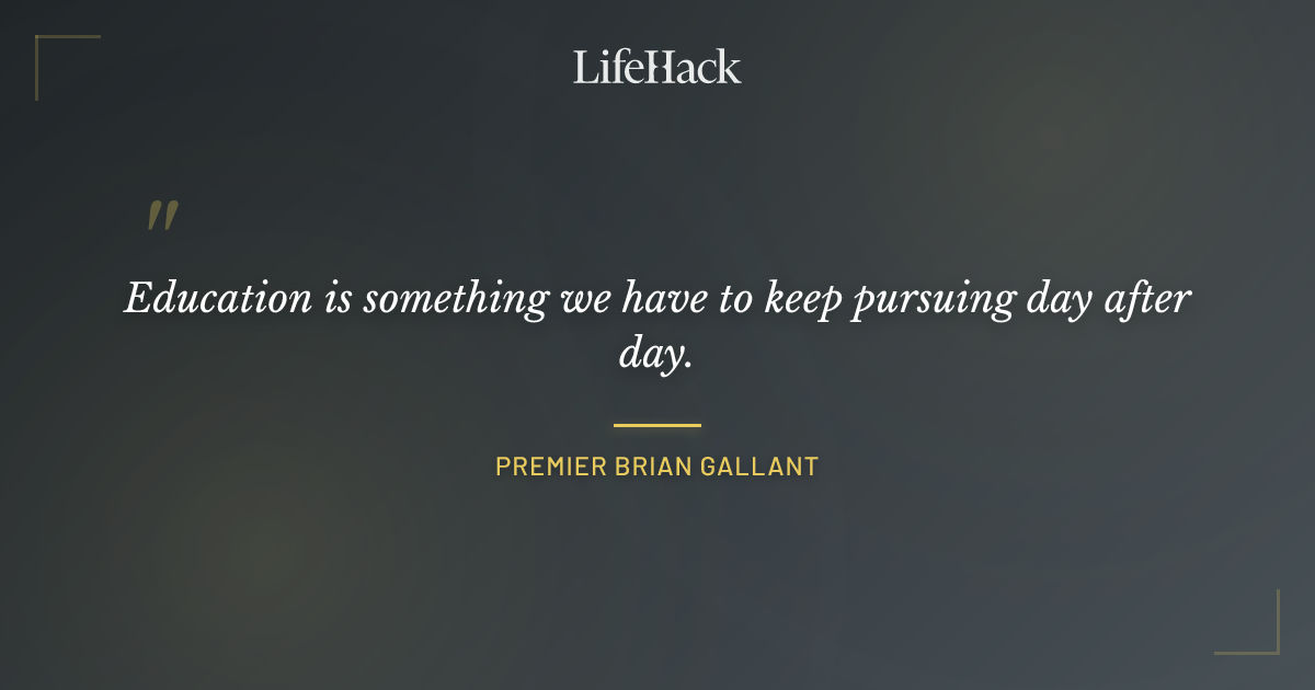 Quote by Premier Brian Gallant