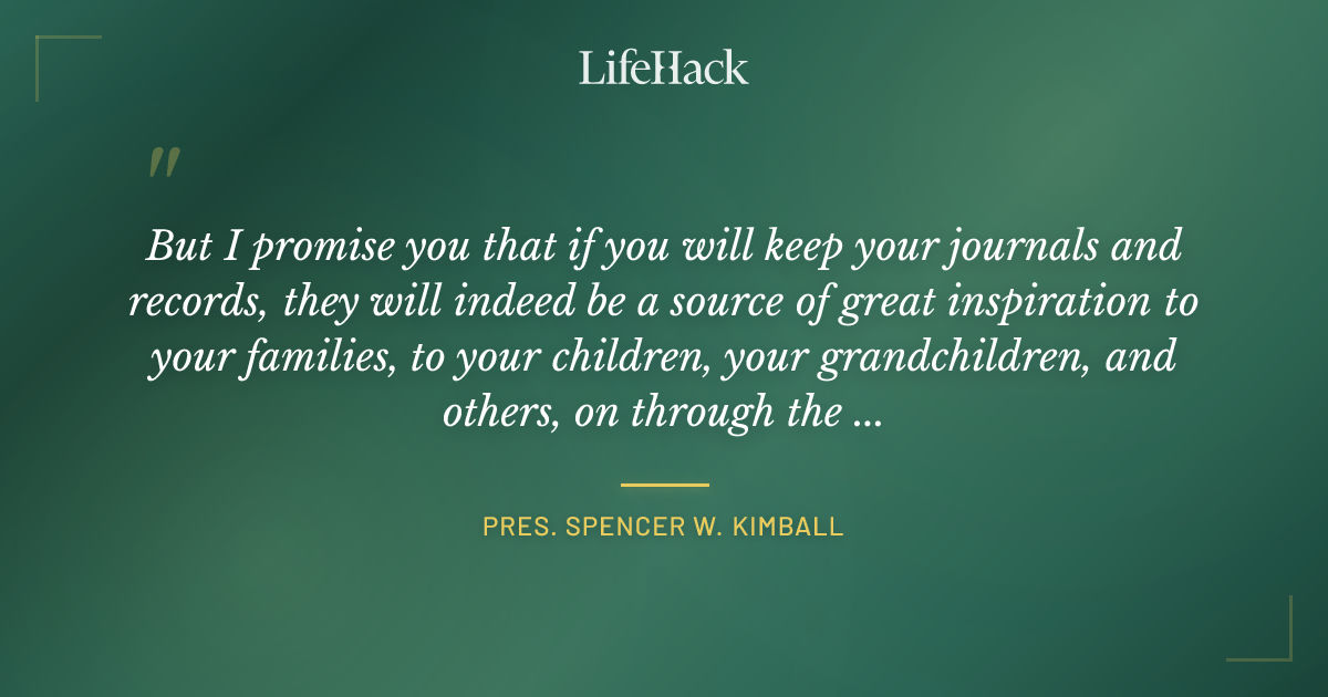 Quote by Pres. Spencer W. Kimball