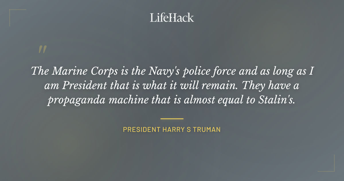 Quote by President Harry S Truman