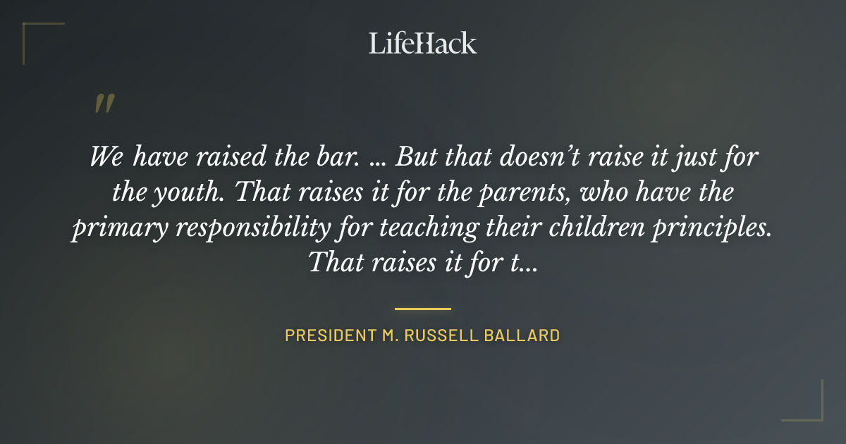 Quote by President M. Russell Ballard
