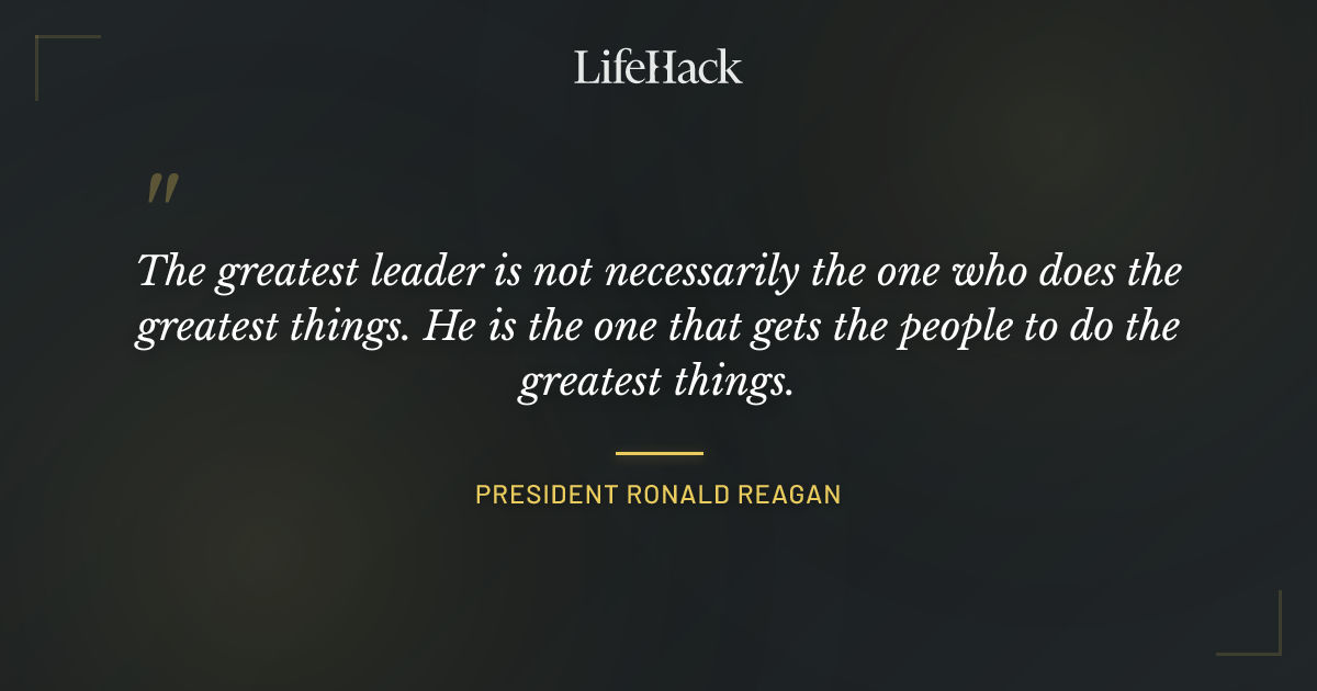 Quote by President Ronald Reagan