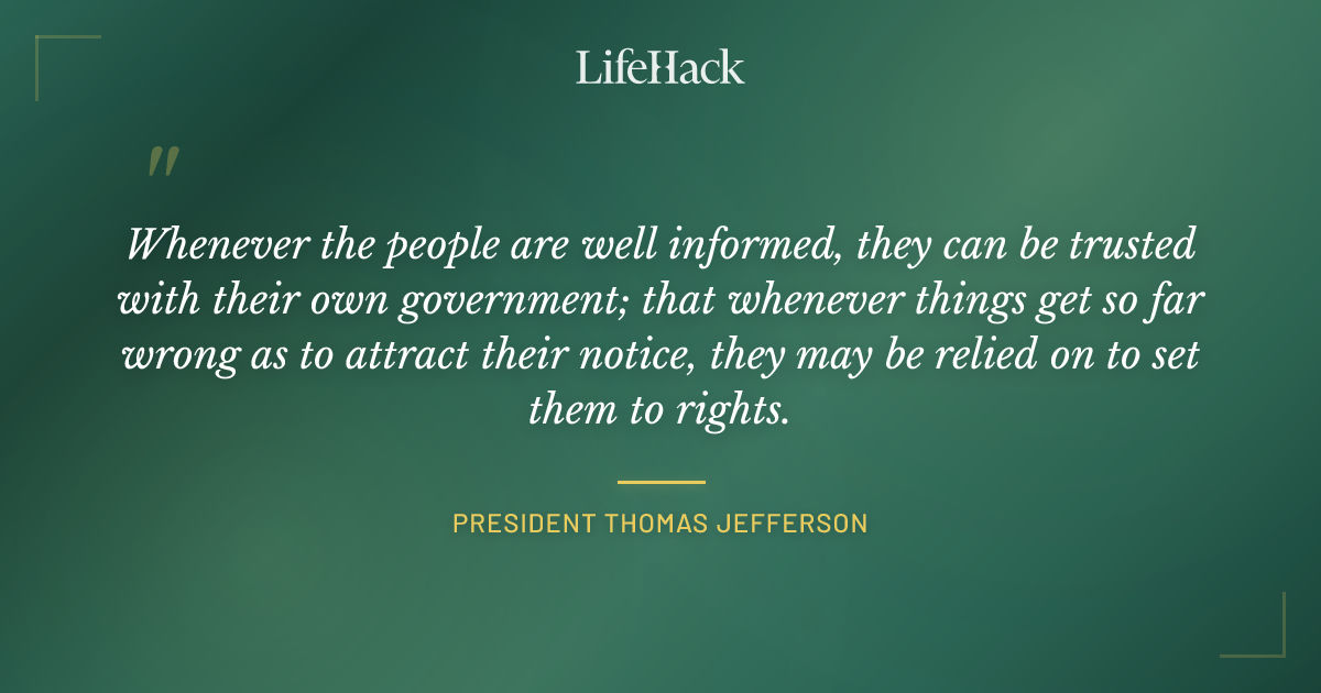 Quote by President Thomas Jefferson