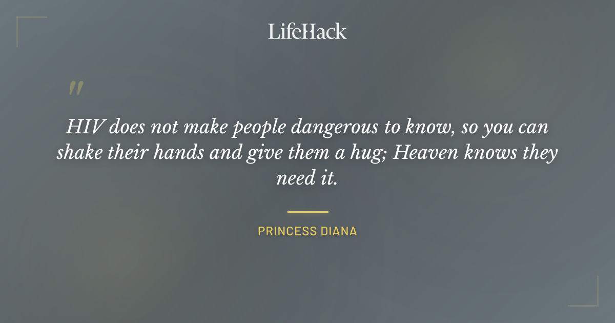 Quote by Princess Diana