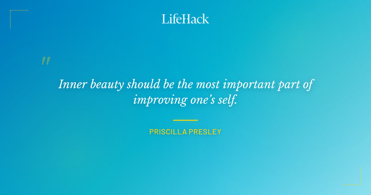 Quote by Priscilla Presley