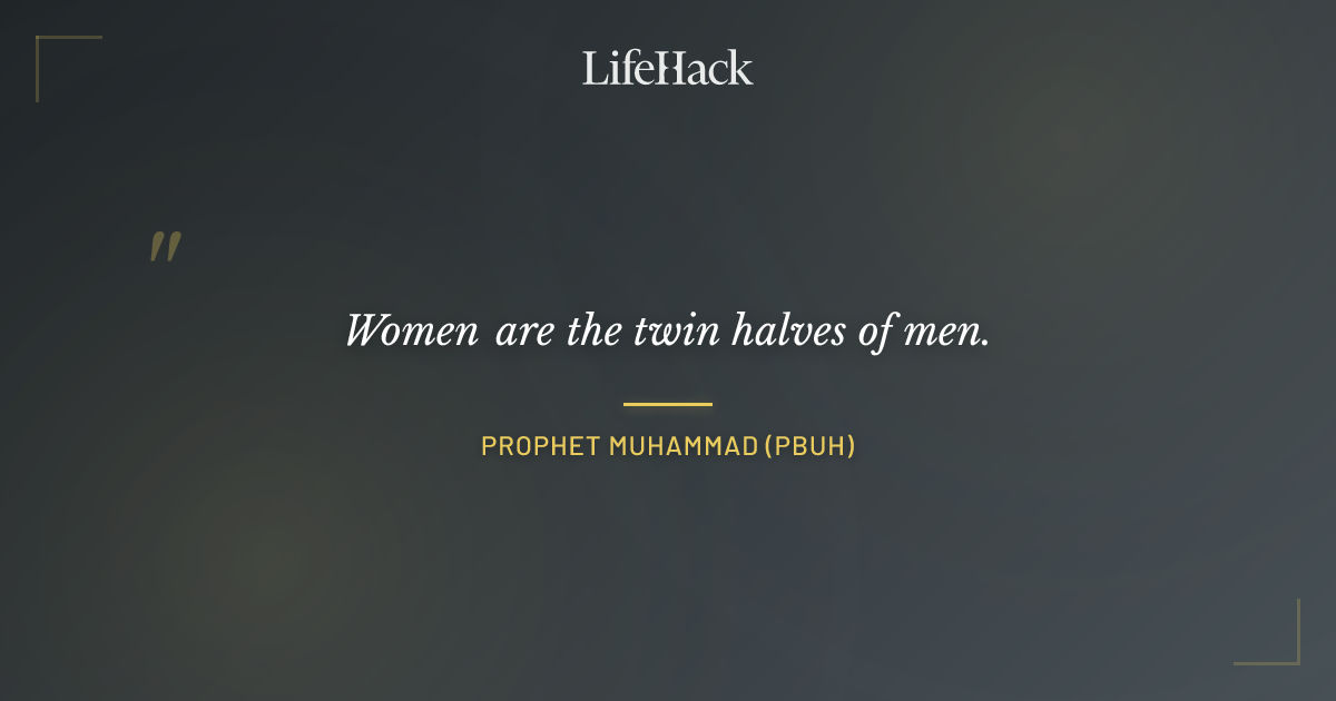 Quote by Prophet Muhammad (PBUH)