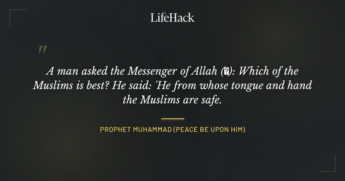 Quote by Prophet Muhammad (peace be upon him)