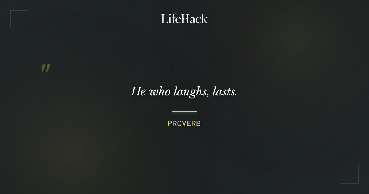 Quote by Proverb