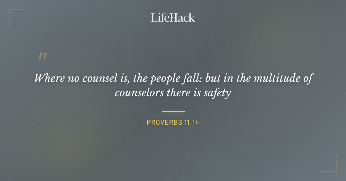 Quote by Proverbs 11:14