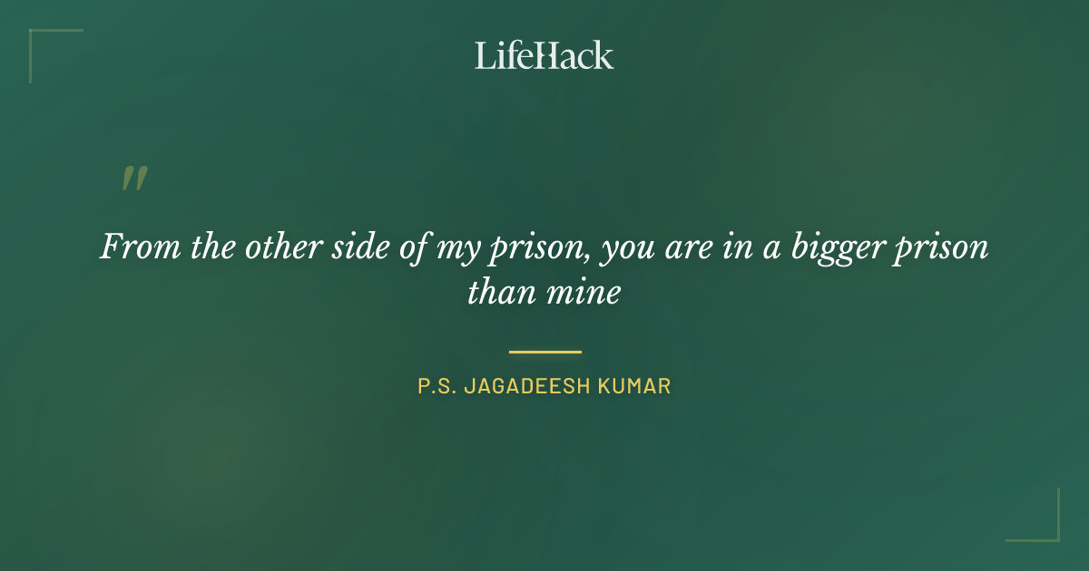 Quote by P.S. Jagadeesh Kumar