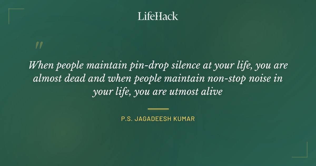 Quote by P.S. Jagadeesh Kumar