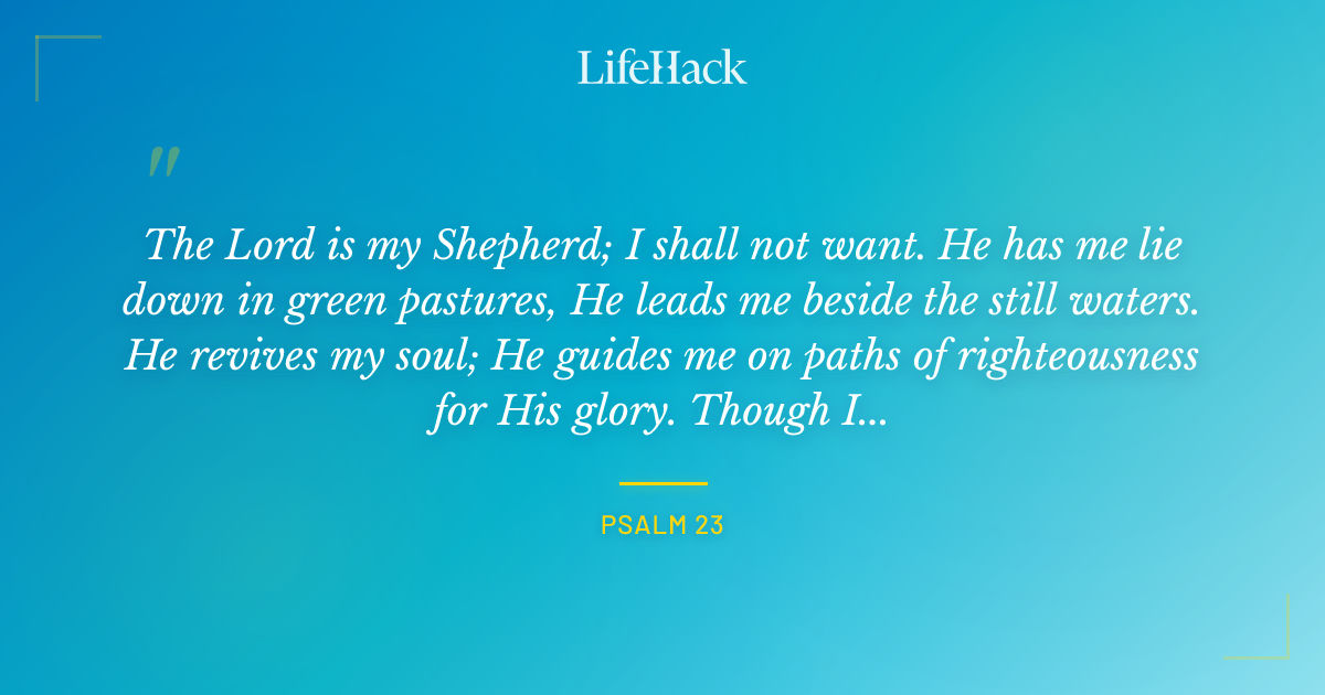 Quote by Psalm 23