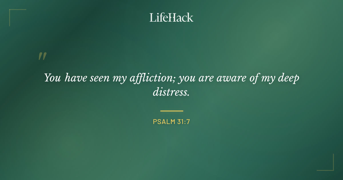 Quote by Psalm 31:7