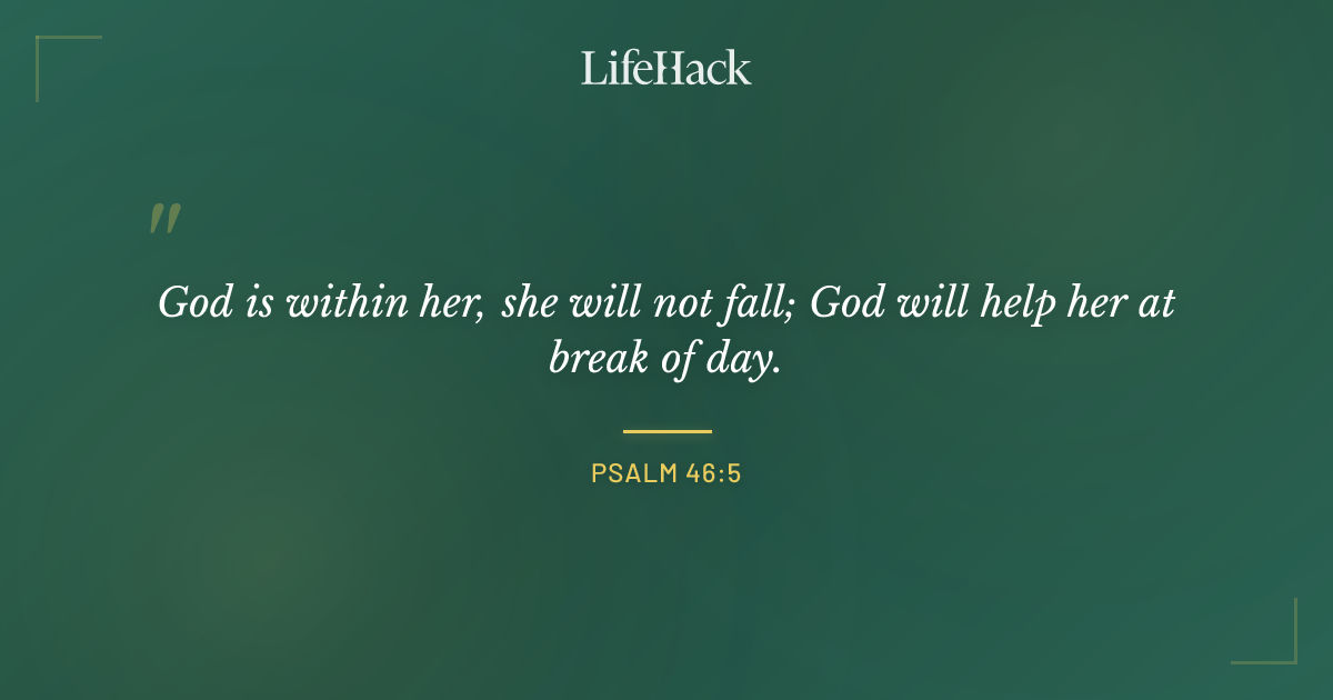 Quote by Psalm 46:5