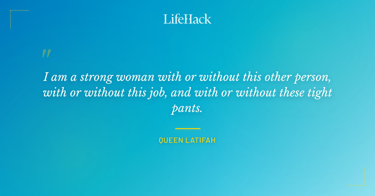 Quote by Queen Latifah