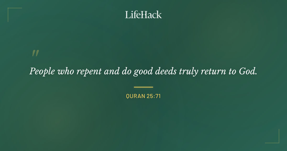 Quote by Quran 25:71