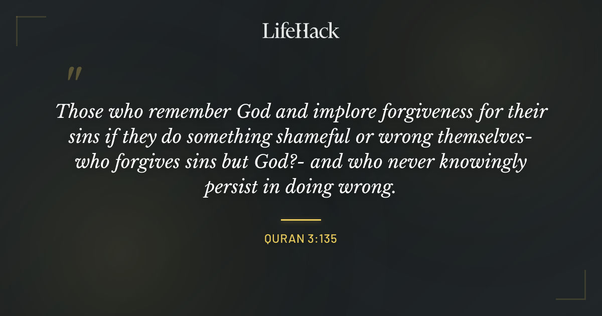 Quote by Quran 3:135