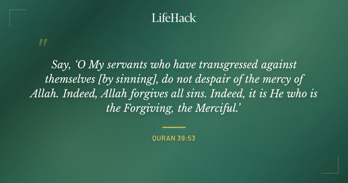 Quote by Quran 39:53