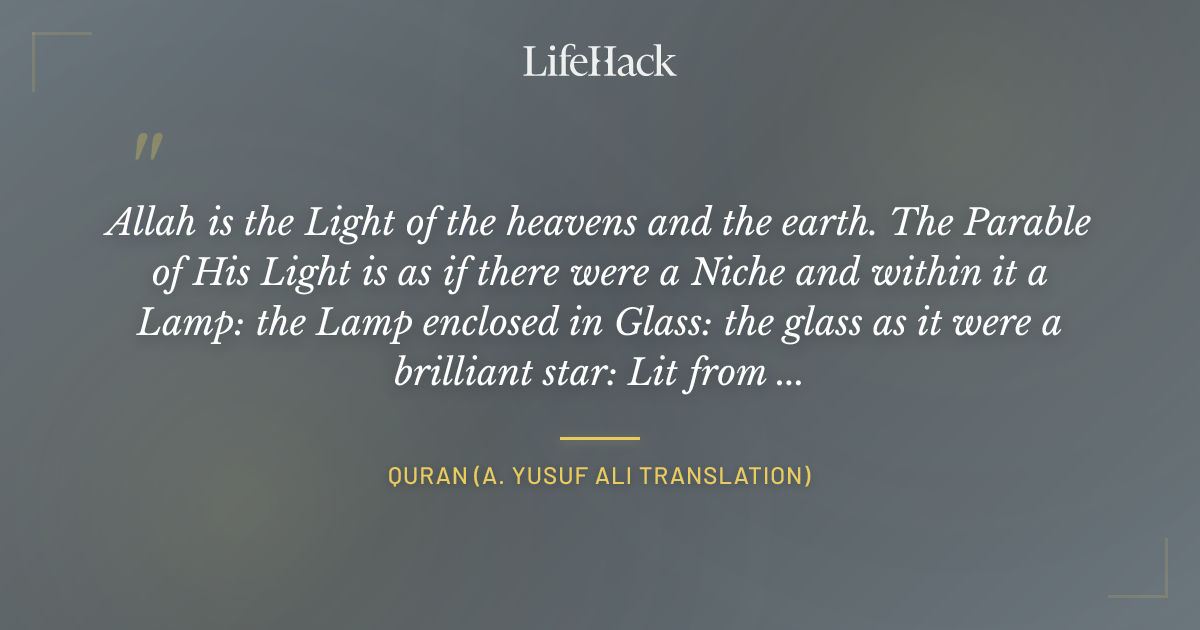 Quote by Quran (A. Yusuf Ali translation)