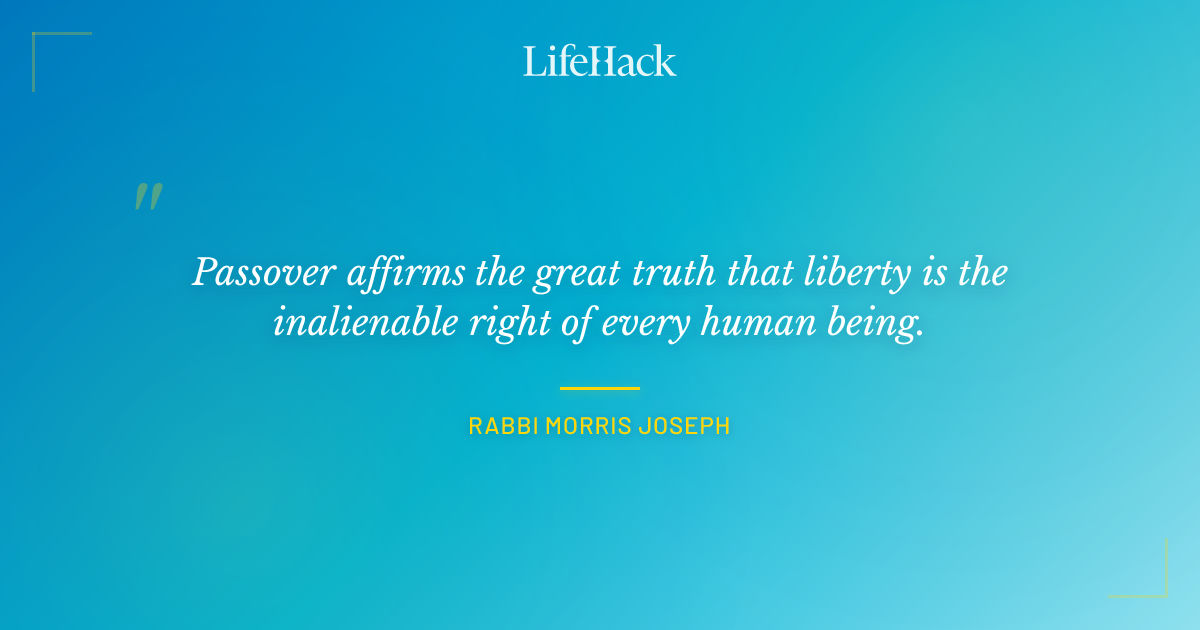 Quote by Rabbi Morris Joseph