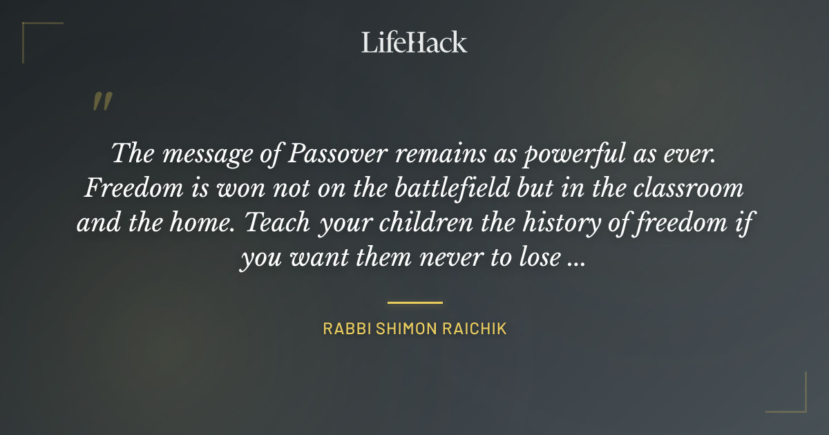 Quote by Rabbi Shimon Raichik