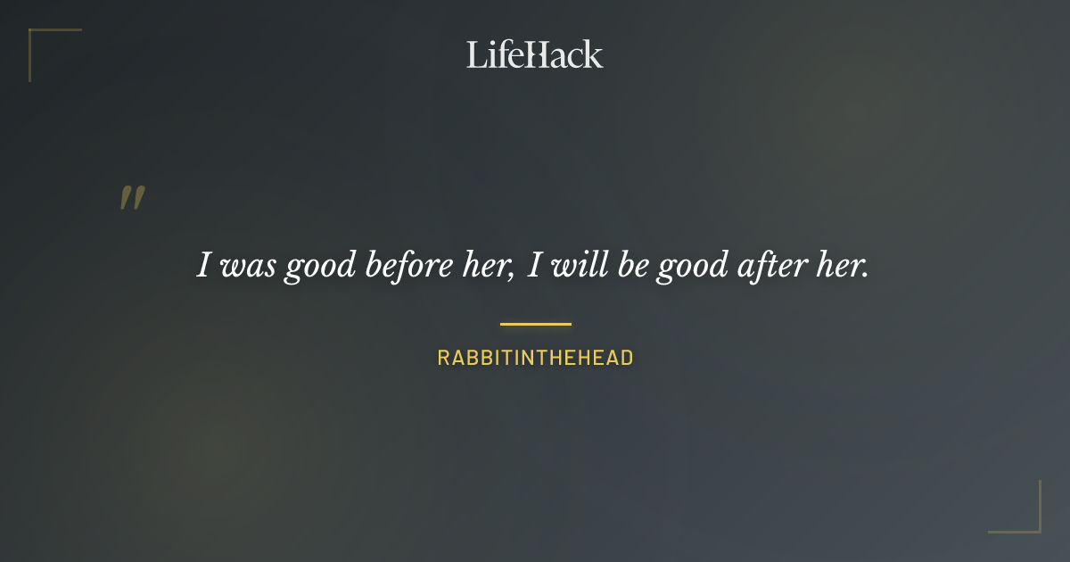 Quote by RabbitInTheHead