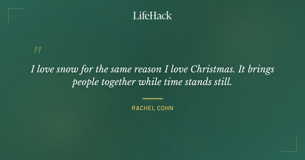 Quote by Rachel Cohn