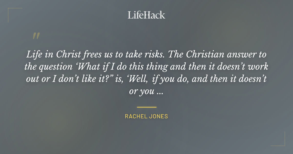 Quote by Rachel Jones