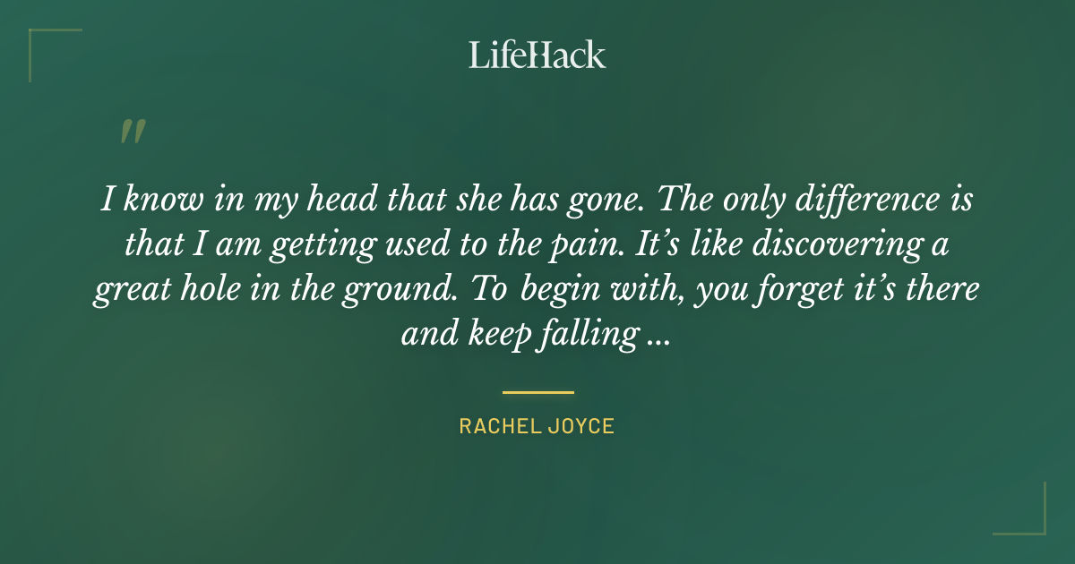 Quote by Rachel Joyce