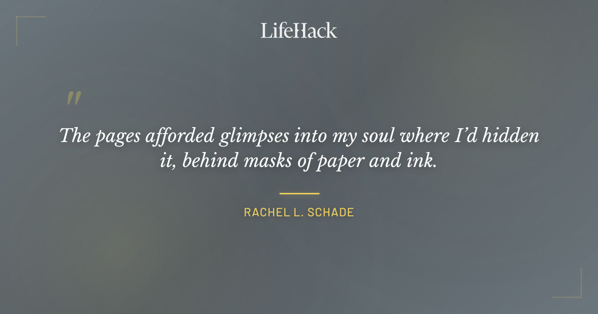 Quote by Rachel L. Schade