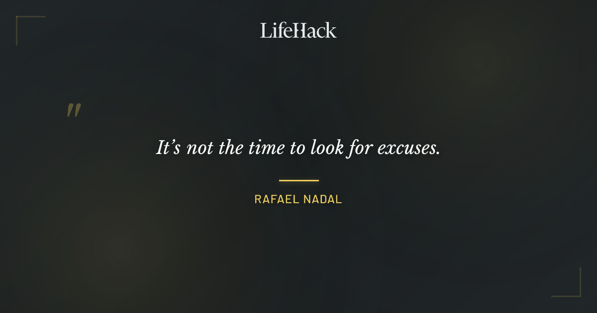 Quote by Rafael Nadal