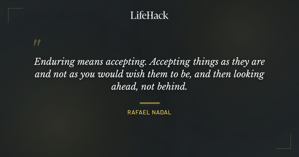 Quote by Rafael Nadal