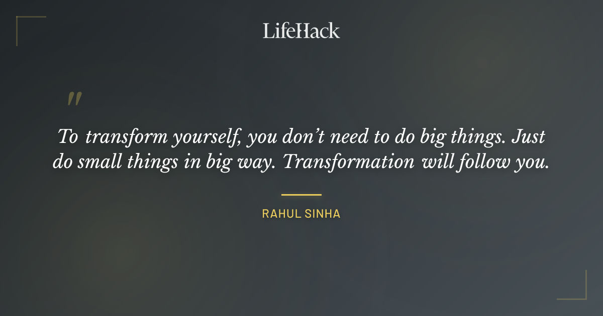 Quote by Rahul Sinha