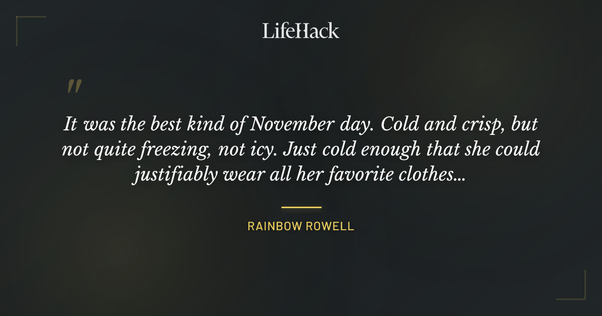 Quote by Rainbow Rowell