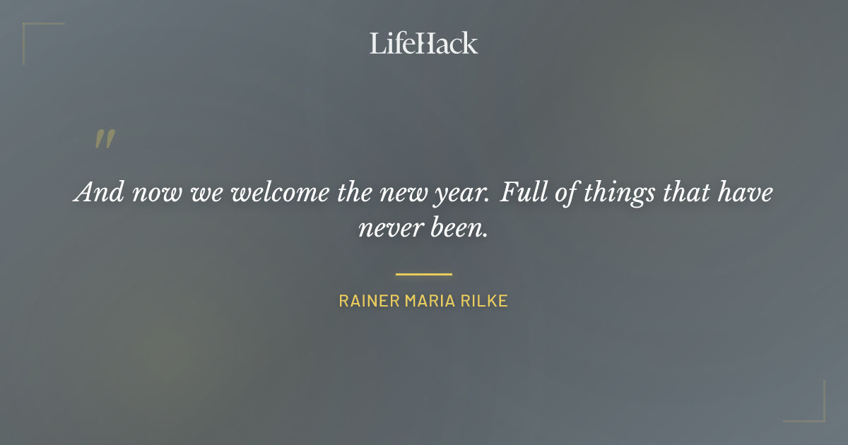 Quote by Rainer Maria Rilke