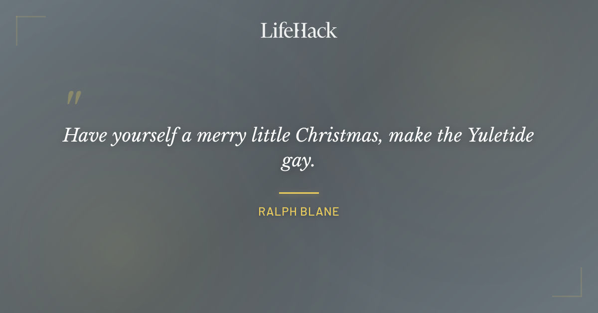 Quote by Ralph Blane