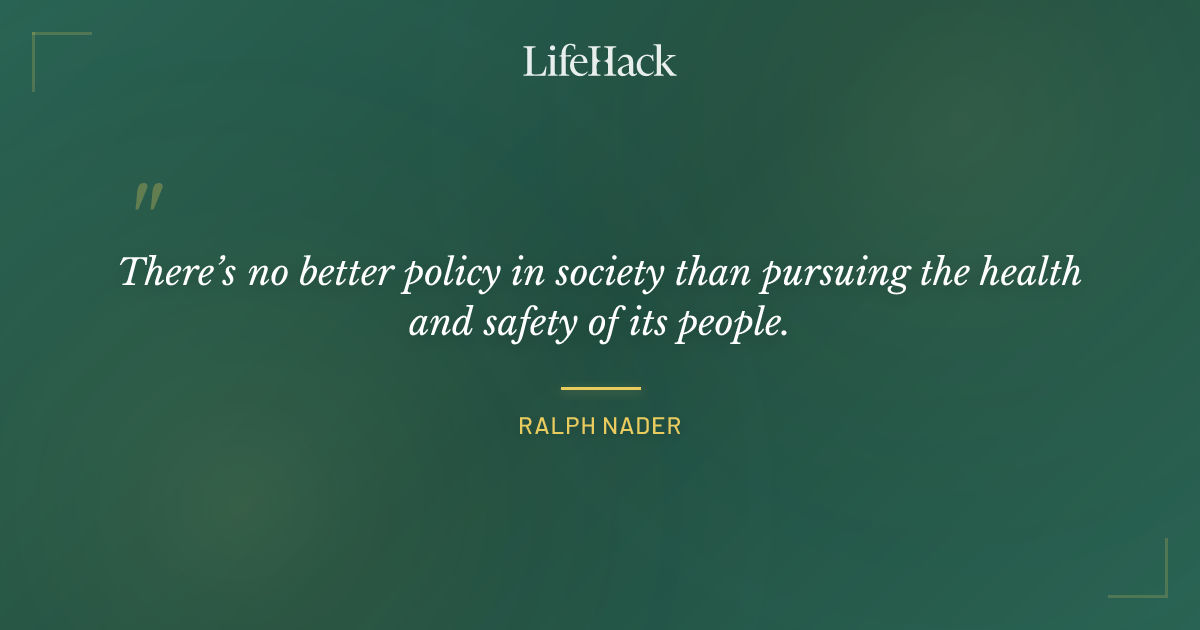 Quote by Ralph Nader