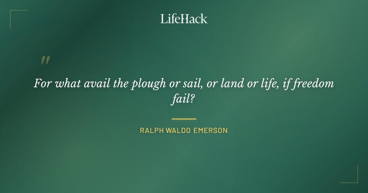 Quote by Ralph Waldo Emerson