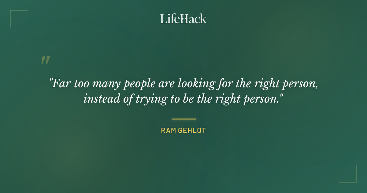Quote by Ram Gehlot