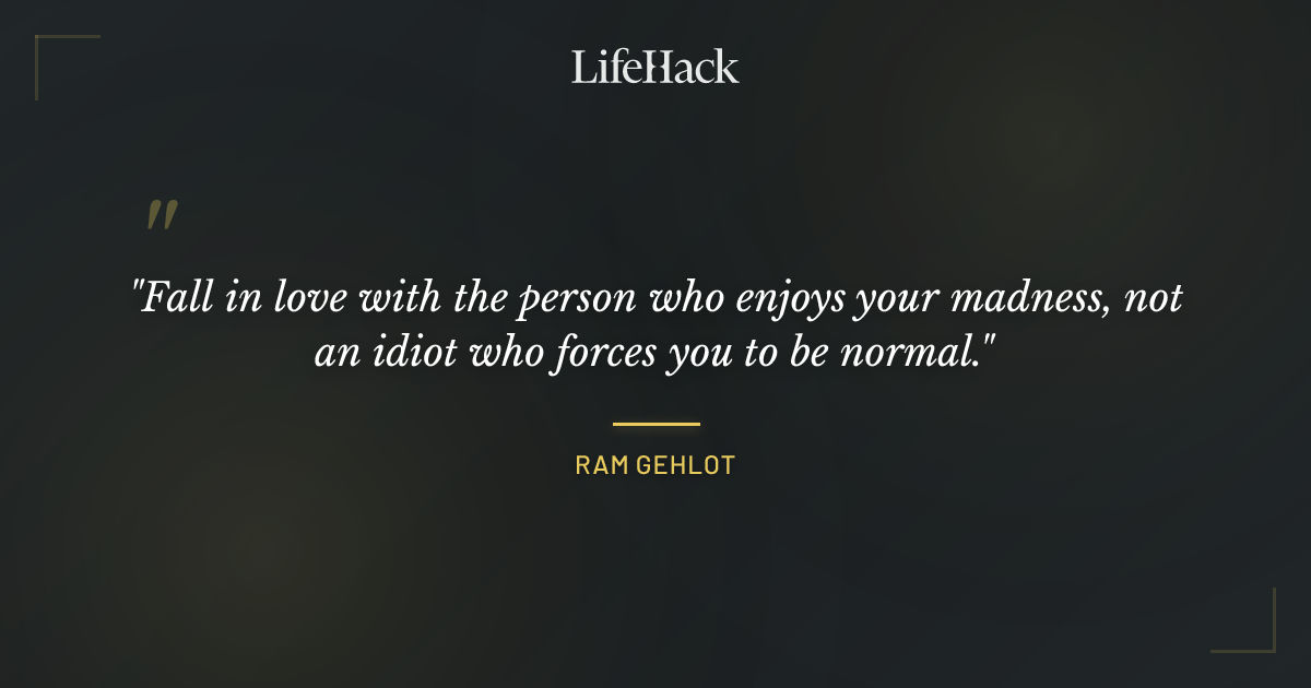 Quote by Ram Gehlot