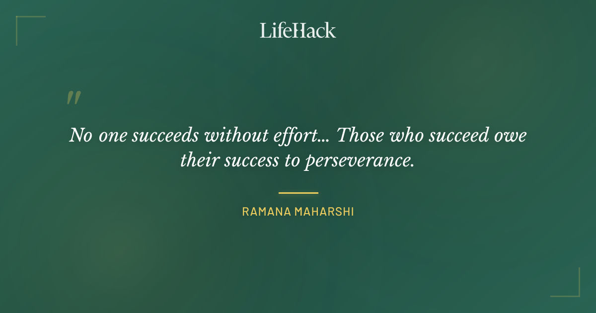Quote by Ramana Maharshi