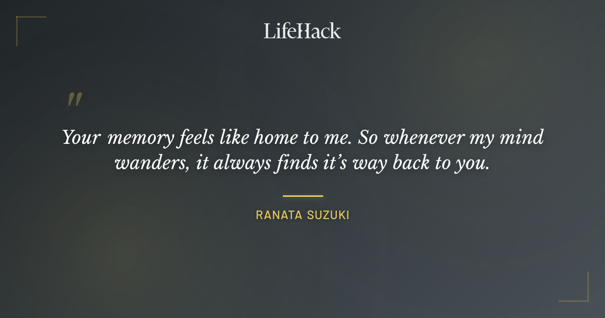 Quote by Ranata Suzuki