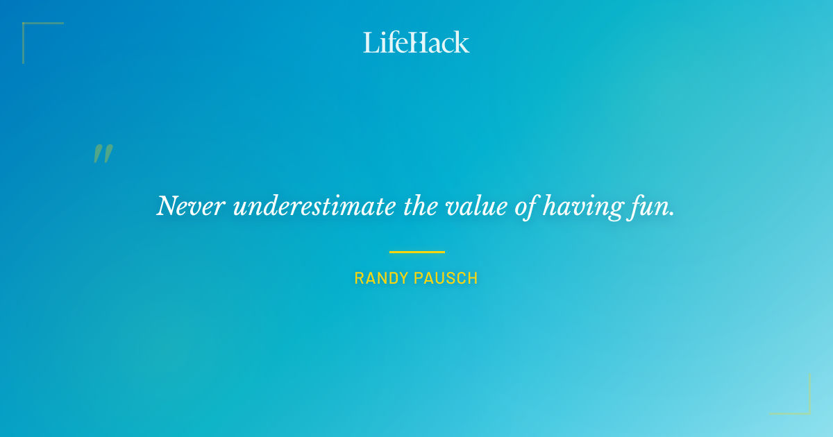 Quote by Randy Pausch