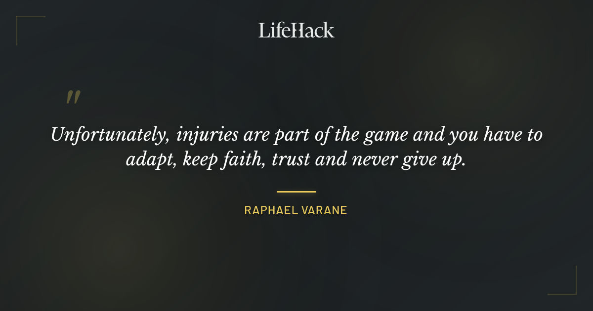 Quote by Raphael Varane