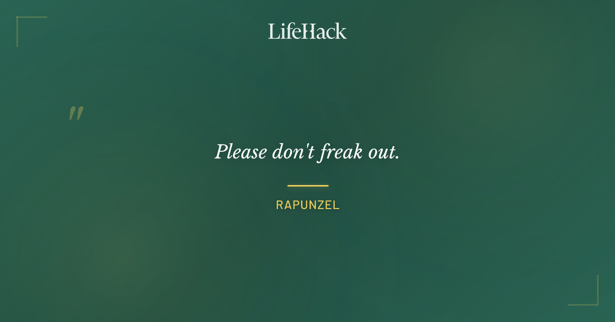 Quote by Rapunzel