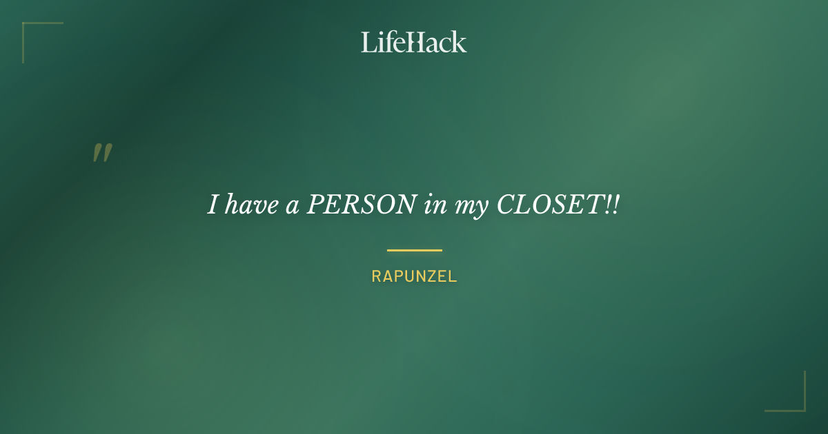 Quote by Rapunzel