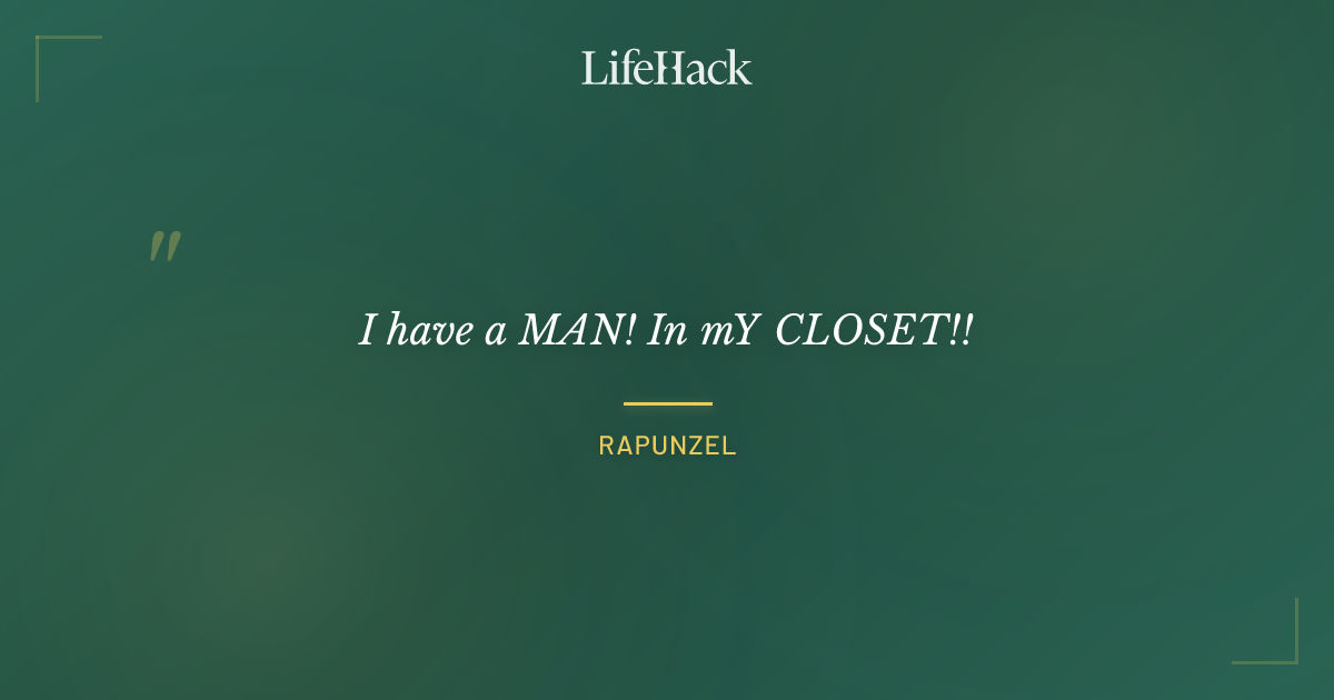 Quote by Rapunzel