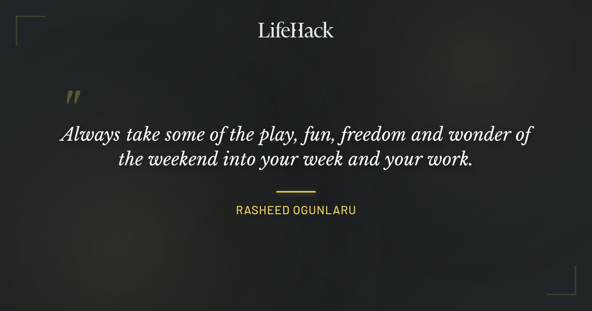 Quote by Rasheed Ogunlaru